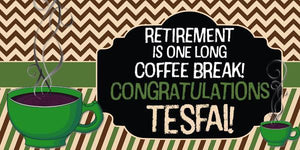 Coffee Retirement Banner