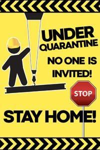 Quarantine Welcome Sign