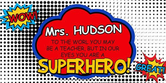 Superhero Teacher Banner