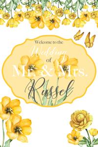 Yellow Flowers Welcome Sign